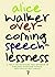 Overcoming Speechlessness by Alice Walker (2010) Paperback