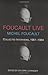 Foucault Live: Interviews, ...