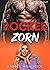 Rocker Zorn. Rockerroman