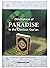 Description of Paradise by Abdul-Halim ibn Muhammad Nassar As-Salafi