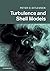 Turbulence and Shell Models by Peter D. Ditlevsen (2010-11-29)