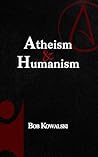 Atheism & Humanism