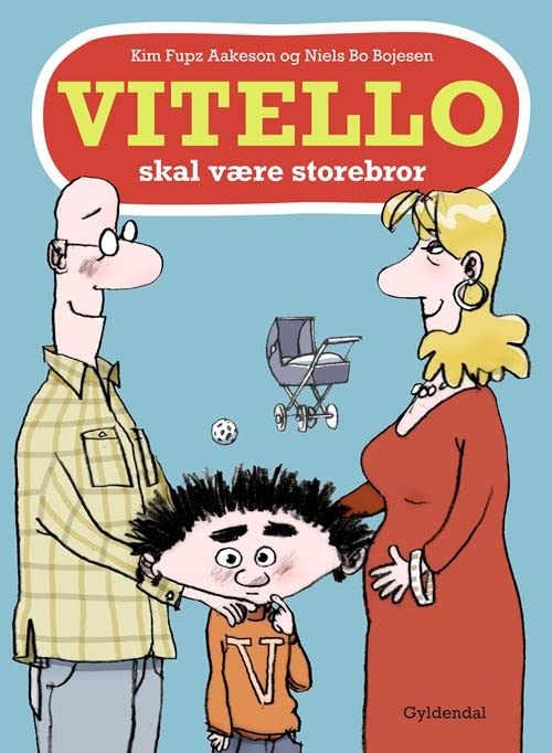 Vitello skal være storebror (Hardcover)