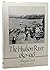 The Hudson River: 1850-1918...