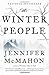 The Winter People by Jennifer McMahon (2-Mar-2015) Paperback