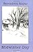Midwinter Day by Bernadette Mayer (1999-05-01)