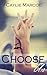 [(Choose Us)] [By (author) Caylie Marcoe] published on (April, 2014)