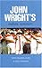 John Wright's Indian Summers by John Wright Sharda Ugra (2007-07-07) Hardcover