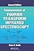 Fundamentals Of Fourier Transform Infrared Spectroscopy, 2Nd Edition (Special Indian Edition)