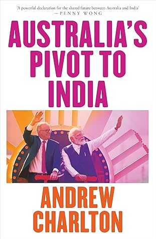 Australia's Pivot to India