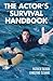The Actor's Survival Handbook by Tucker, Patrick, Ozanne, Christine (2005) Paperback
