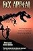 [( Rex Appeal: The Amazing Story of Sue, the Dinosaur That Changed Science, the Law and My Life )] [by: Peter L. Larson] [Aug-2002]