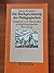 Die Rückgewinnung des Pädagogischen. Aufgaben und Methoden so... by Klaus Kraimer