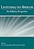 Listening To Speech: An Auditory Perspective. by Greenberg, Steven published by Lawrence Erlbaum Associates Hardcover