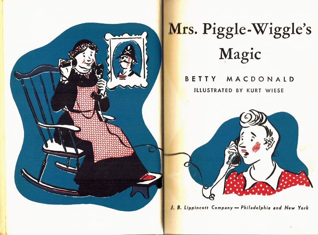 Mrs. Piggle- Wiggle's Magic