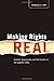 Making Rights Real: Activists, Bureaucrats, and the Creation of the Legalistic State[ MAKING RIGHTS REAL: ACTIVISTS, BUREAUCRATS, AND THE CREATION OF THE LEGALISTIC STATE ] by Epp, Charles R. (Author) Feb-01-10[ Paperback ]