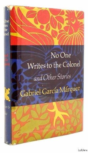 No One Writes to the Colonel and Other Short Stories