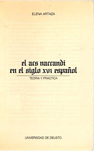 El Ars Narrandi en el siglo xvi espa–ol (Letras) (Spanish Edition)