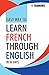 Easy Way to Learn French Through English in 30 Days