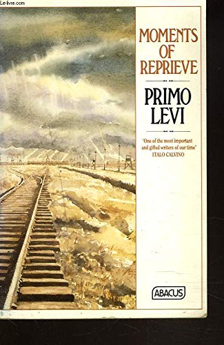 If This is a Man: Remembering Auschwitz. A 3-in-1 Volume: Survival in Auschwitz, the Reawakening, Moments of Reprieve (Hardcover)