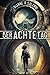 Der Achte Tag by Dianne K. Salerni