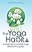 The Yoga Habit by June Browne