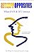 OPPOSITES When ENFP & ISTJ Interact by William D G Murray & Rosalie R Murray 3rd Edition (When Types Interact)