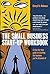 [The Small Business Start-Up Workbook: A step-by-step guide to starting the business you've dreamed of] [By: Rickman, Cheryl D.] [May, 2005]