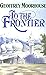 To the Frontier / Geoffrey Moorhouse