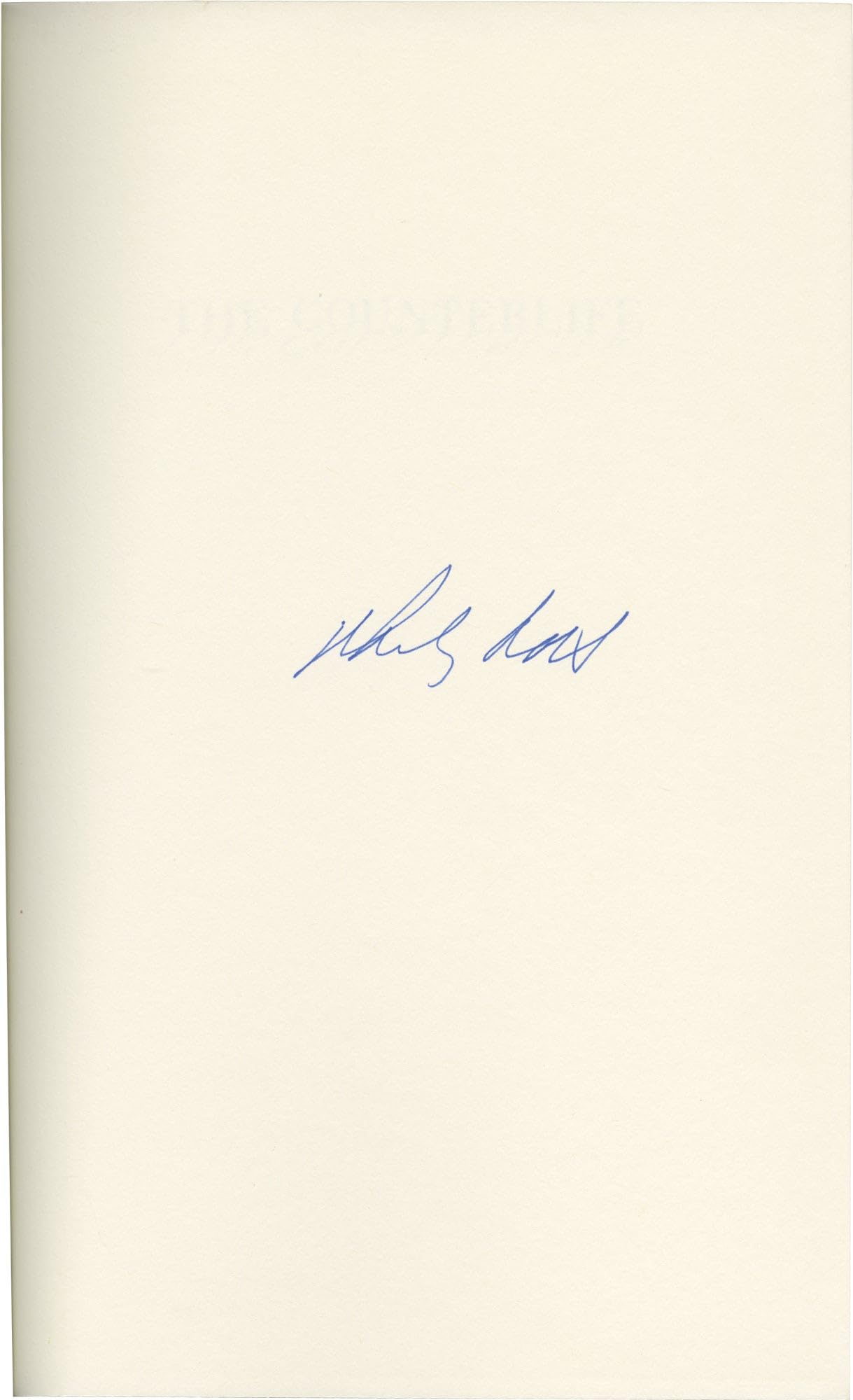 THE COUNTERLIFE. A Volume in the Signed First Edition Society Series.