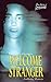 Welcome Stranger (Point Horror Unleashed) by Anthony Masters (2002-12-13)