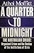 A quarter to midnight: The Australian crisis, organised crime and the decline of the institutions of state