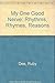 My One Good Nerve: Rhythms, Rhymes, Reasons by Ruby Dee (1987-06-03)
