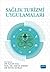 Sağlık Turizmi Uygulamaları