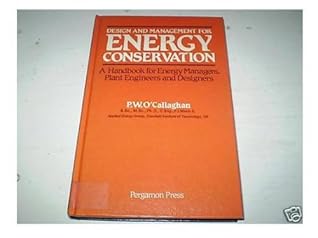 Design and Management for Energy Conservation