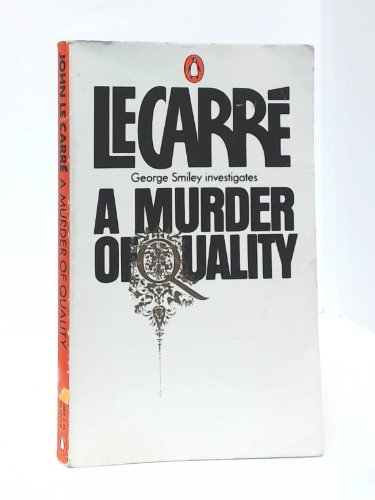 A Murder of Quality