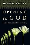 Opening to God: L...