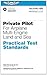 Private Pilot Practical Test Standards for Airplane Multi-Engine Land and Sea: FAA-S-8081-14B (Practical Test Standards series) by Federal Aviation Administration (FAA)/Aviation Supplies & Academics (ASA) (2012-06-01) Paperback