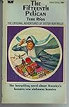 The Fifteenth Pelican - The Original Adventures of Sister Bertrille The Fifteenth Pelican - The Original Adventures of Sister Bertrille
