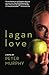 Lagan Love by Murphy, Peter (2013) Paperback