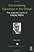 Encountering Education in the Global: The selected works of Fazal Rizvi (World Library of Educationalists) by Fazal Rizvi (2014-02-14)