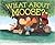 What About Moose? by Corey Rosen Schwartz & Rebecca J. Gomez (2015-08-02)