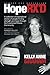 HopeRX'D: A collection of inspirational stories of people finding strength and hope through the Functional Fitness Community by Kelly Anne Graham (2015-08-14)