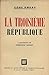 La troisieme republique