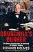[Churchill's Bunker: The Secret Headquarters at the Heart of Britain's Victory] [By: Richard Holmes] [January, 2011]