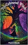 Tri-Coloured Witch