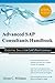 Advanced SAP Consultants Handbook: Essential Skills For SAP Professionals by Glynn C Williams (2013-10-01)