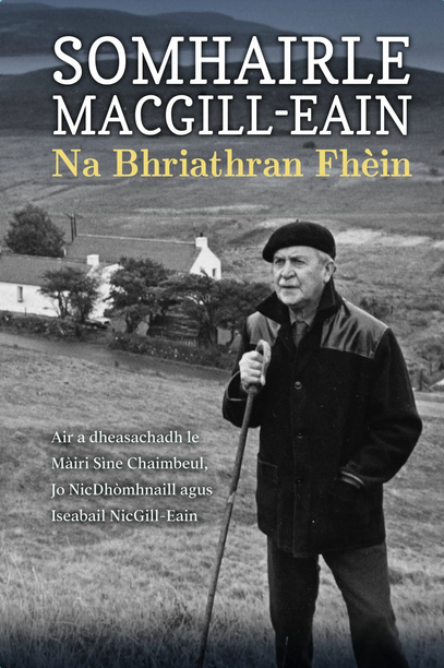 Somhairle MacGill-Eain – Na Bhriathran Fhèin (Paperback)