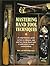 Mastering Hand Tool Techniques by Alan Bridgewater (1997-08-04)