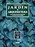 Jardin y Arquitectura - Guia Completa D/Plan (Spanish Edition)